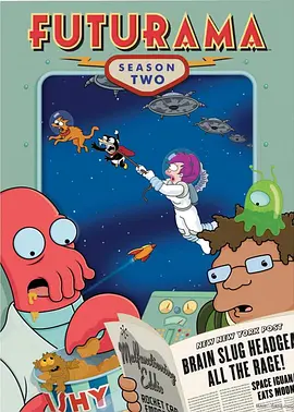 飞出个未来Ⅱ Futurama Season 2 (1999)